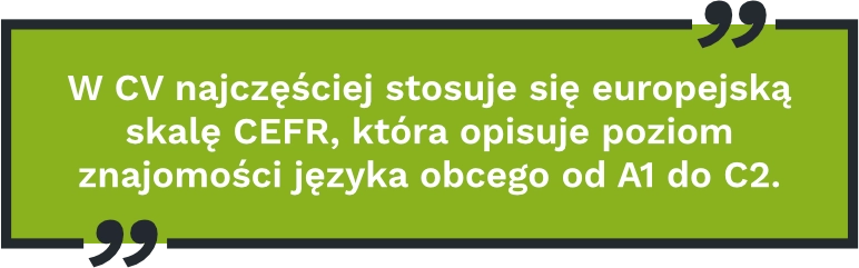 Języki obce w CV: jak opisać poziom znajomości języka? cytat 2