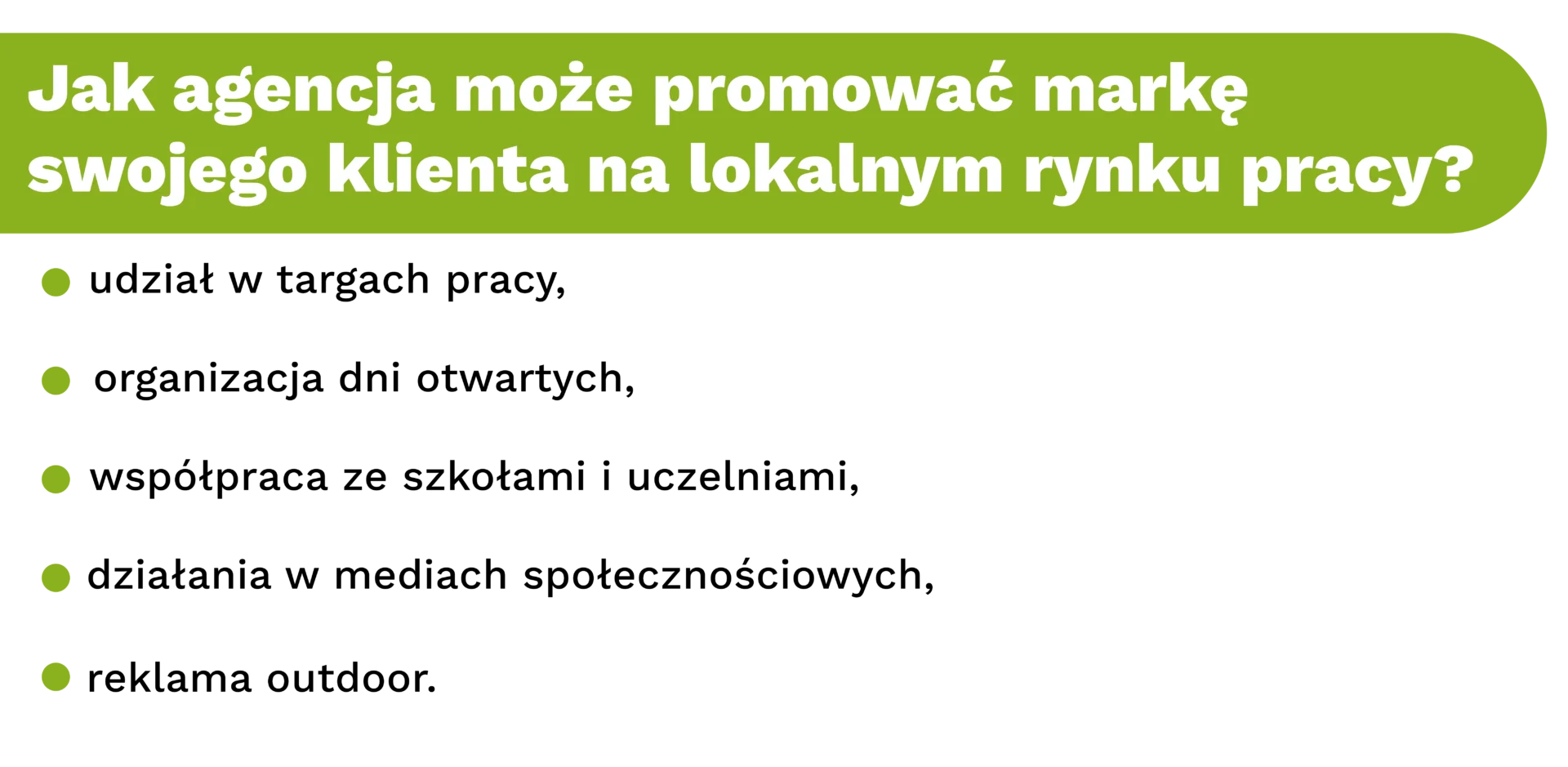 Jak agencja może promować markę swojego klienta na lokalnym rynku pracy?
- udział w targach pracy,
- organizacja dni otwartych,
- współpraca ze szkołami i uczelniami,
- działania w mediach społecznościowych,
- reklama outdoor.